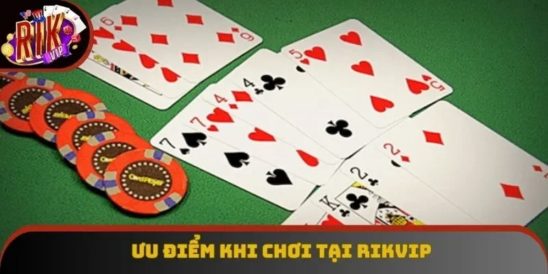Ưu điểm khi chơi tại Rikvip Ưu điểm khi chơi tại Rikvip