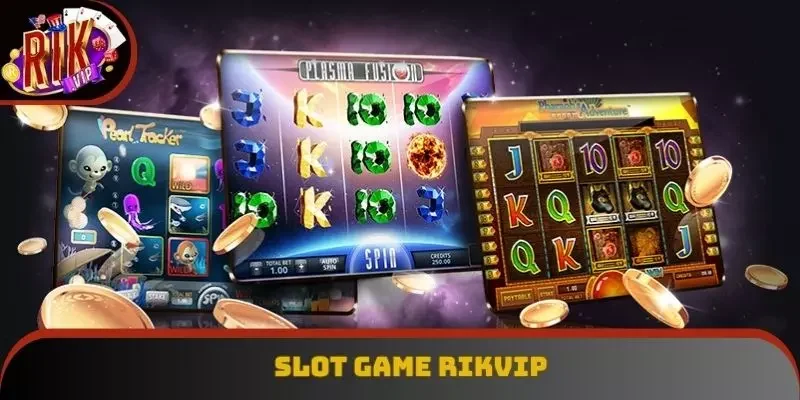 Slot Game Rikvip - Sân Chơi Đổi Thưởng Cực Kỳ Lôi Cuốn
