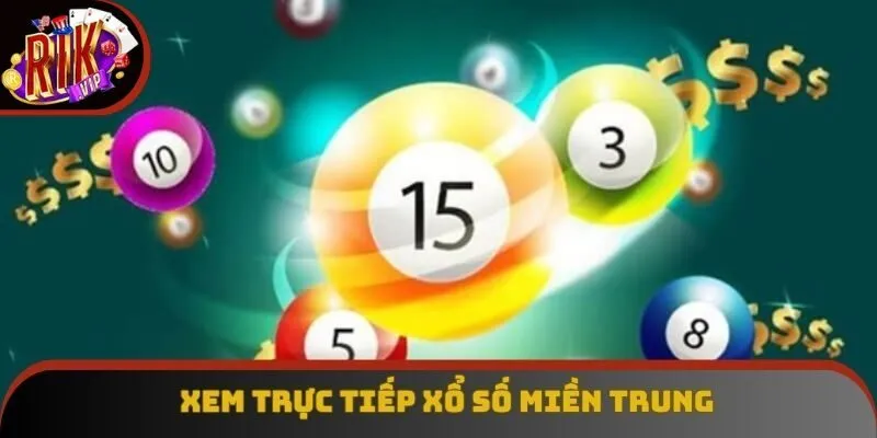 Trực tiếp xổ số miền Trung tại sân chơi Rikvip Trực tiếp xổ số miền Trung tại sân chơi Rikvip